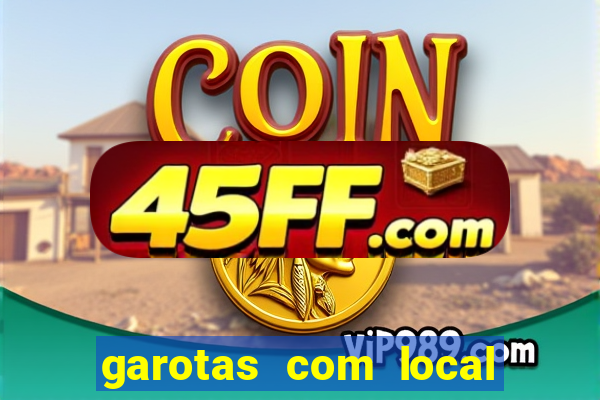 garotas com local em santos